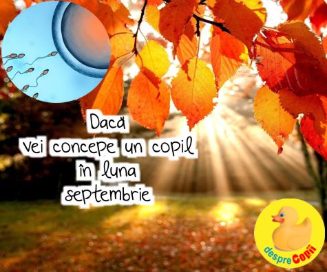 Daca vei concepe un copil in luna septembrie: la ce trebuie sa te astepti