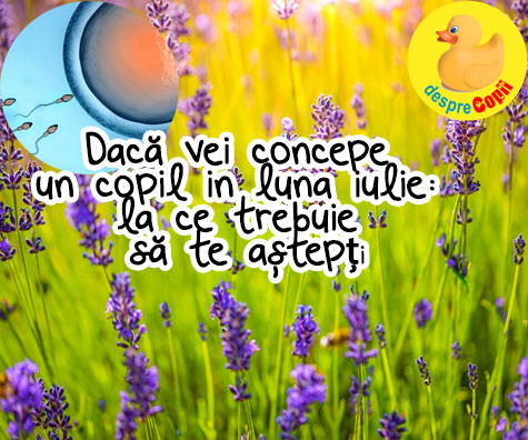 Daca vei concepe un copil in luna iulie: la ce trebuie sa te astepti
