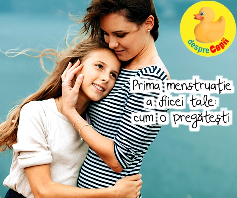 Prima menstruatie a fiicei tale: cum o pregatesti