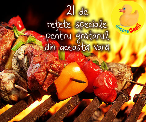 21 de retete speciale pentru gratarul din aceasta vara