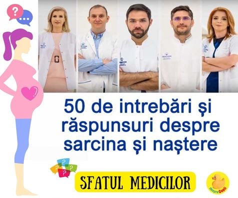 Cele mai frecvente intrebari despre sarcina si nastere