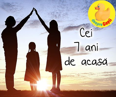 Cei 7 ani de acasa: norme si valori esentiale pentru succesul viitorului copilului tau