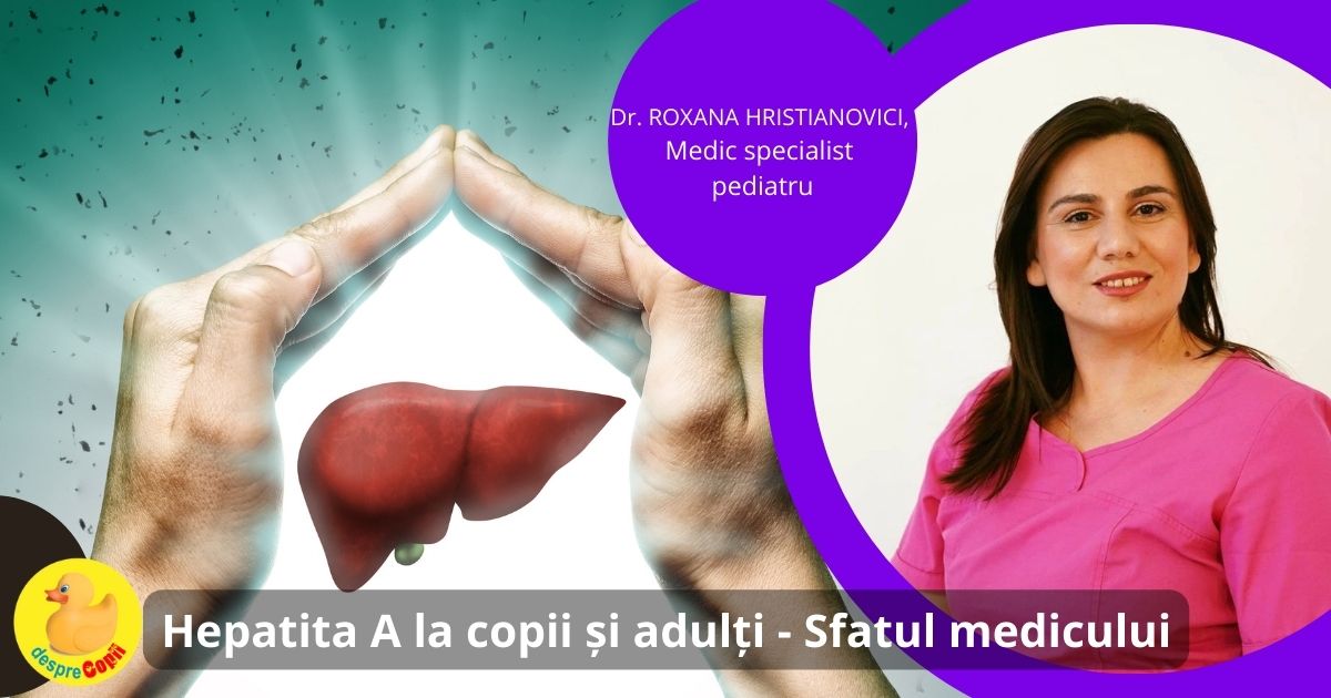 Hepatita A la copii si adulti: simptome, transmitere si preventie - Sfatul medicului