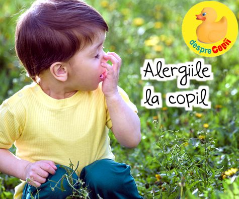 Alergiile la copil, cum le depistam si cum le tinem in frau