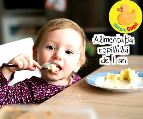 Alimentatia copilului de 1 an: ce, cat si mai ales cum