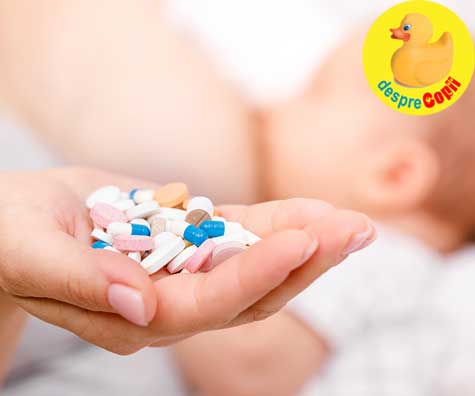 Antibioticele si alaptarea: care sunt permise si care nu