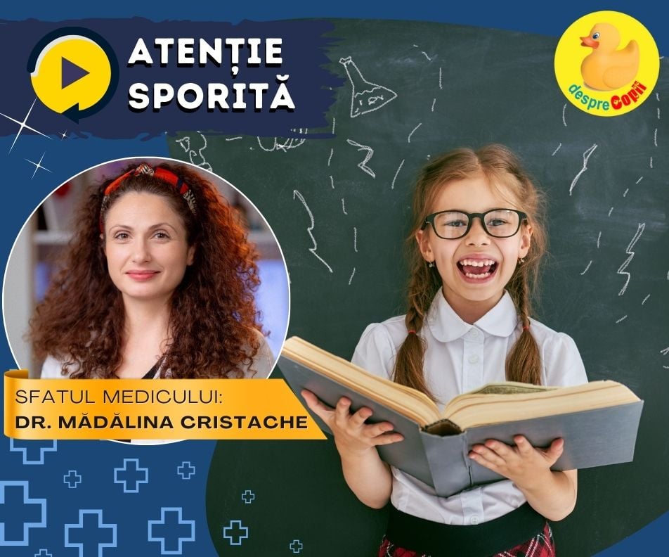 Atentie sporita si invatare eficienta: Strategii recomandate de medicul pediatru
