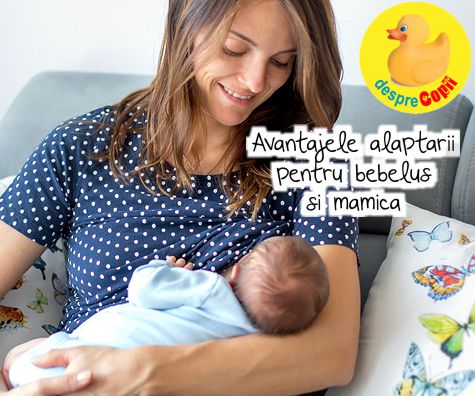 Avantajele alaptarii pentru bebelus si mamica