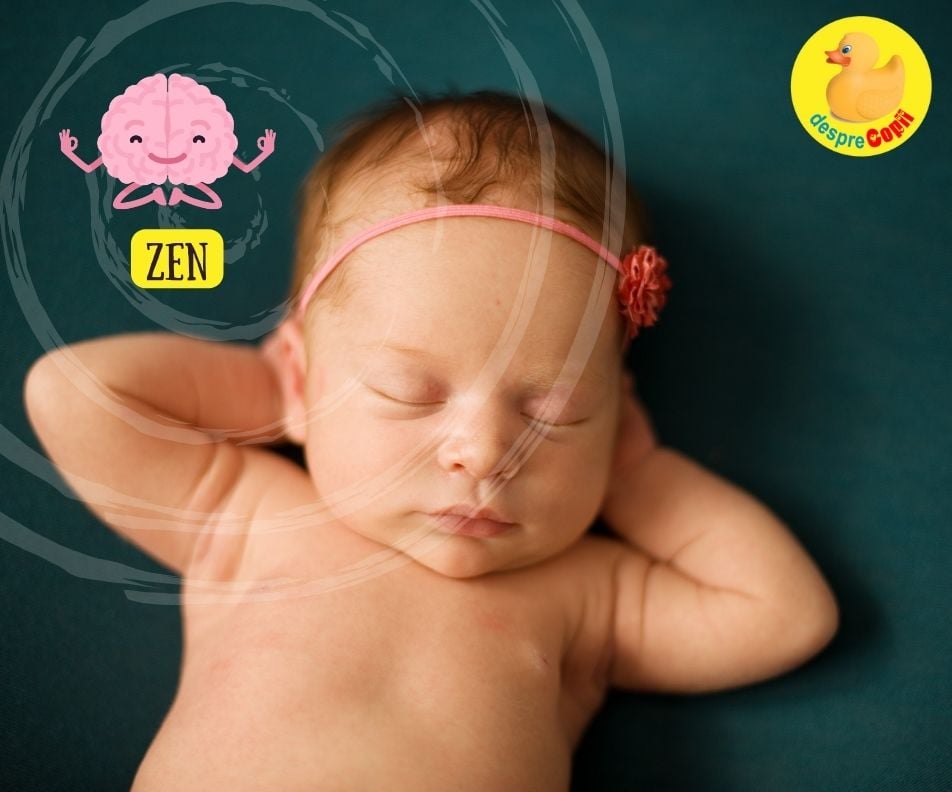 Bebelusul ZEN - bebelusul calm si relaxat poate fi al fiecarei mamici - cu aceasta conditie