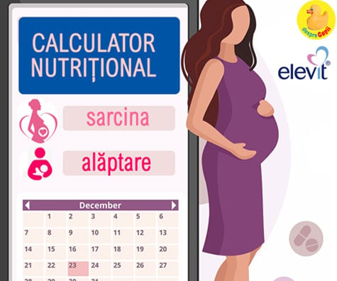 Calculatorul nutritional pentru sarcina si alaptare -  vezi saptamanal ce nutrienti sunt necesari pentru un bebe sanatos