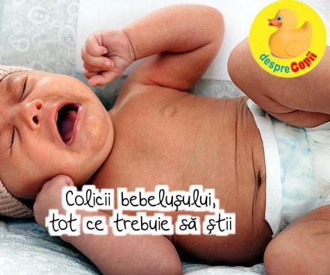 Colicii bebelusului: simptome, durata, tratament - informatii pentru parinti obositi de bebe pana la 3 luni