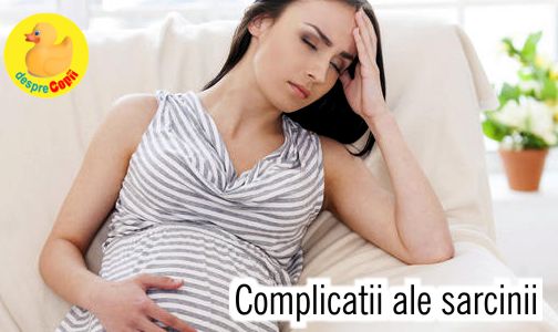 Complicatii ale sarcinii