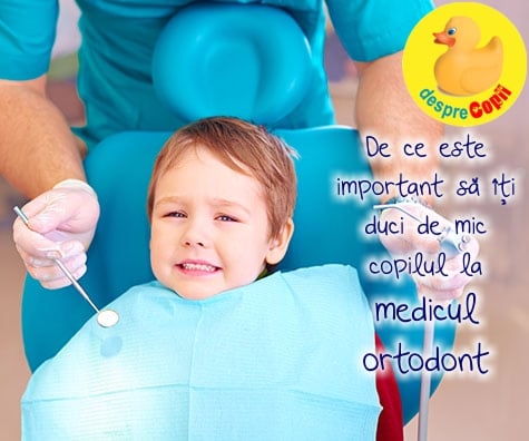 Iata de ce este important sa iti duci de mic copilul la medicul ortodont