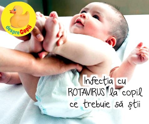 Infectia cu ROTAVIRUS la bebelusi: simtome, prevenire si tratament