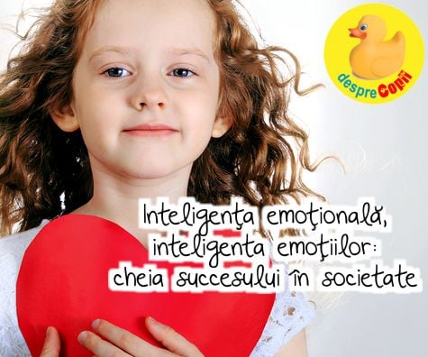 Inteligenta emotionala sau inteligenta emotiilor: cheia succesului in societate