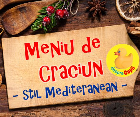 Meniu special de Craciun - varianta Mediteraneana