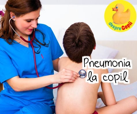 Pneumonia la copil: simtome, tipuri si tratament - sfatul medicului