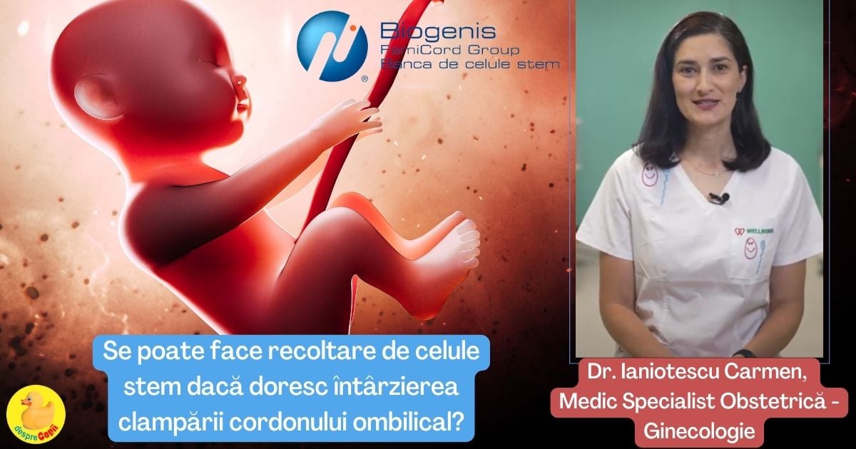 Se poate face recoltare de celule stem daca doresc intarzierea clamparii cordonului ombilical? - sfatul medicului obstetrica - ginecologie