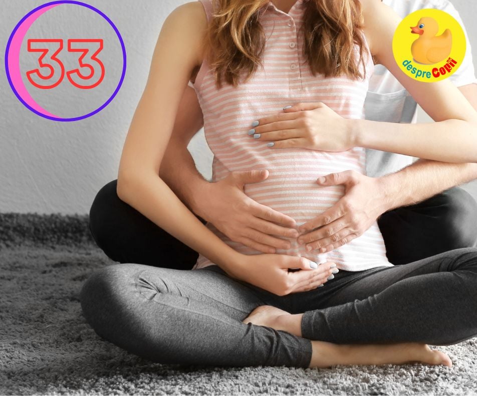 Saptamana 33: Odiseea miscarilor bebelusei in burtica - jurnal de sarcina