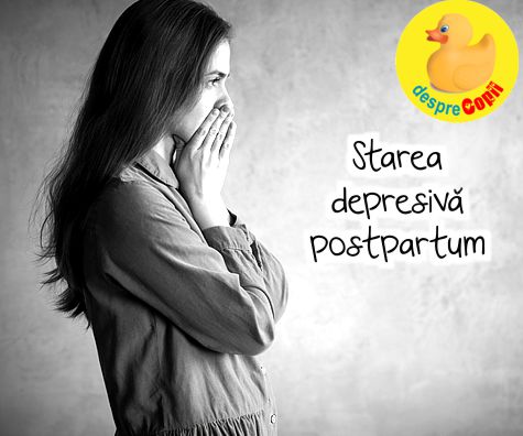 Starea depresiva postpartum - de ce trebuie tratata cu seriozitate de ambii parinti