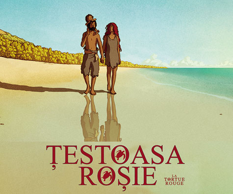 Cel mai important lungmetraj de animatie al anului - Testoasa Rosie / La Tortue Rouge