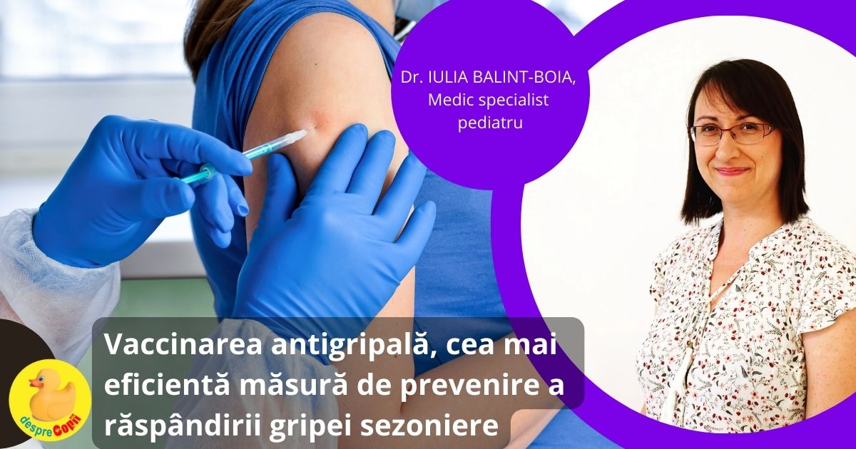 Vaccinarea antigripala, cea mai eficienta masura de prevenire a raspandirii gripei sezoniere - sfatul medicului pediatru