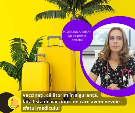 Vaccinați, călătorim în siguranță. Iată lista de vaccinuri de care avem nevoie - sfatul medicului