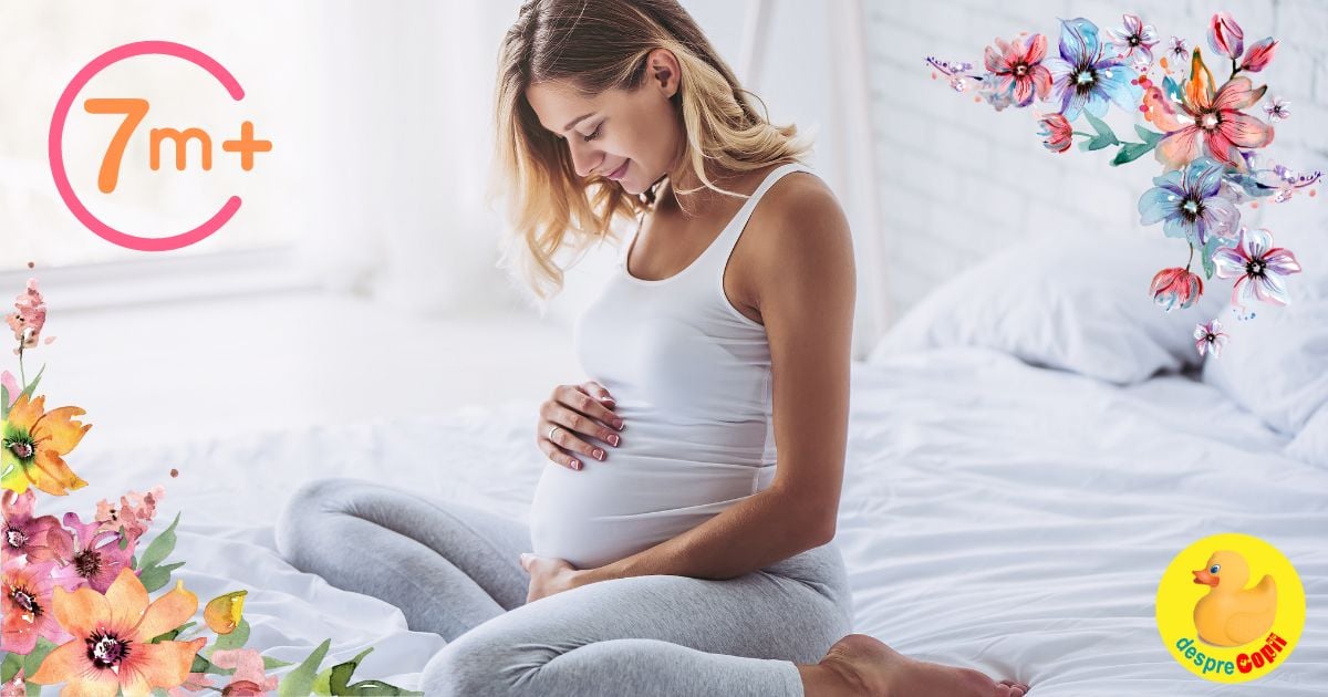 Luna 7 de sarcina: 9 lucruri speciale despre mami si dezvoltarea lui bebe