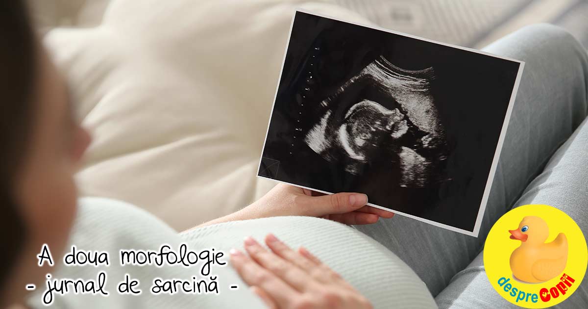 A doua morfologie la jumătatea sarcinii -  placenta joasa - jurnal de sarcina