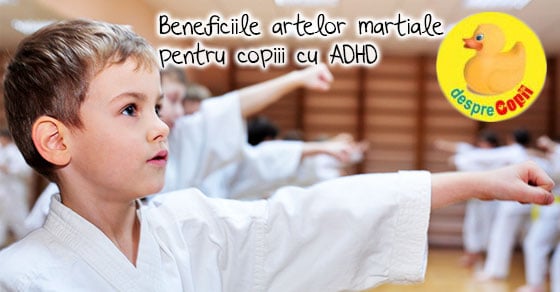 Beneficiile artelor martiale pentru copiii cu ADHD