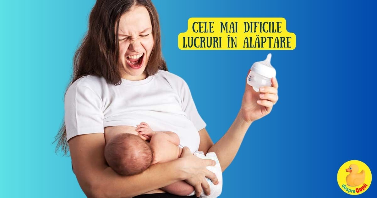 Cele mai dificile 14 lucruri in alaptarea bebelusului - informații care te vor ajuta dragă mami