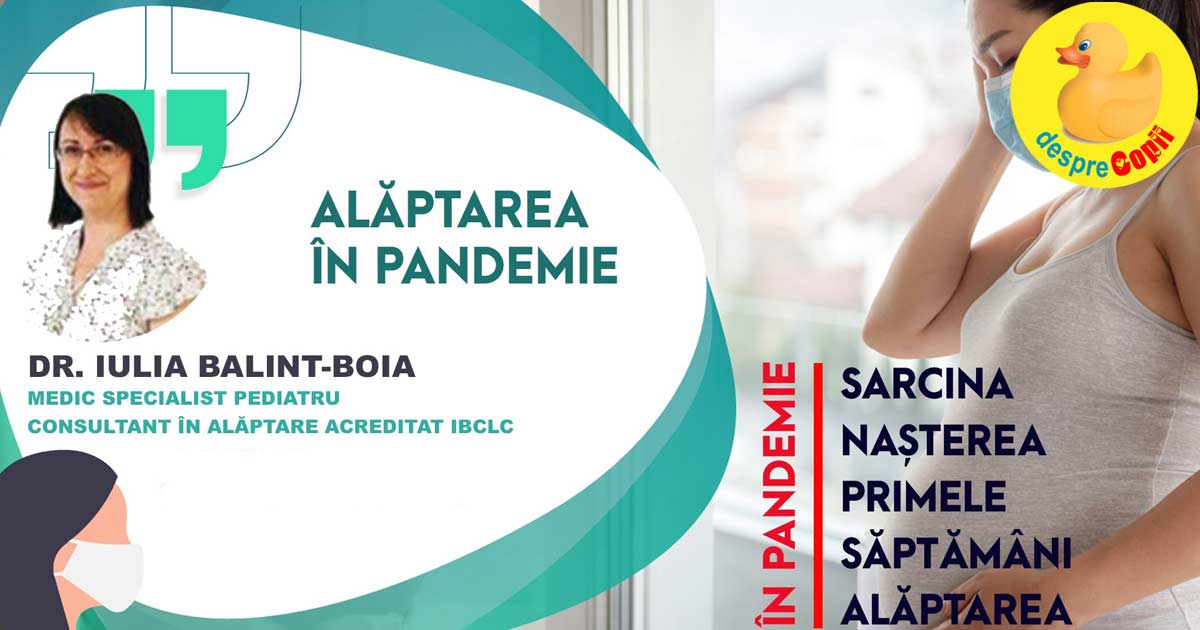 Alaptarea in pandemie. Intrebari despre riscuri, probleme si neclaritati - raspunsul si sfatul consultantului in alaptare IBCLC