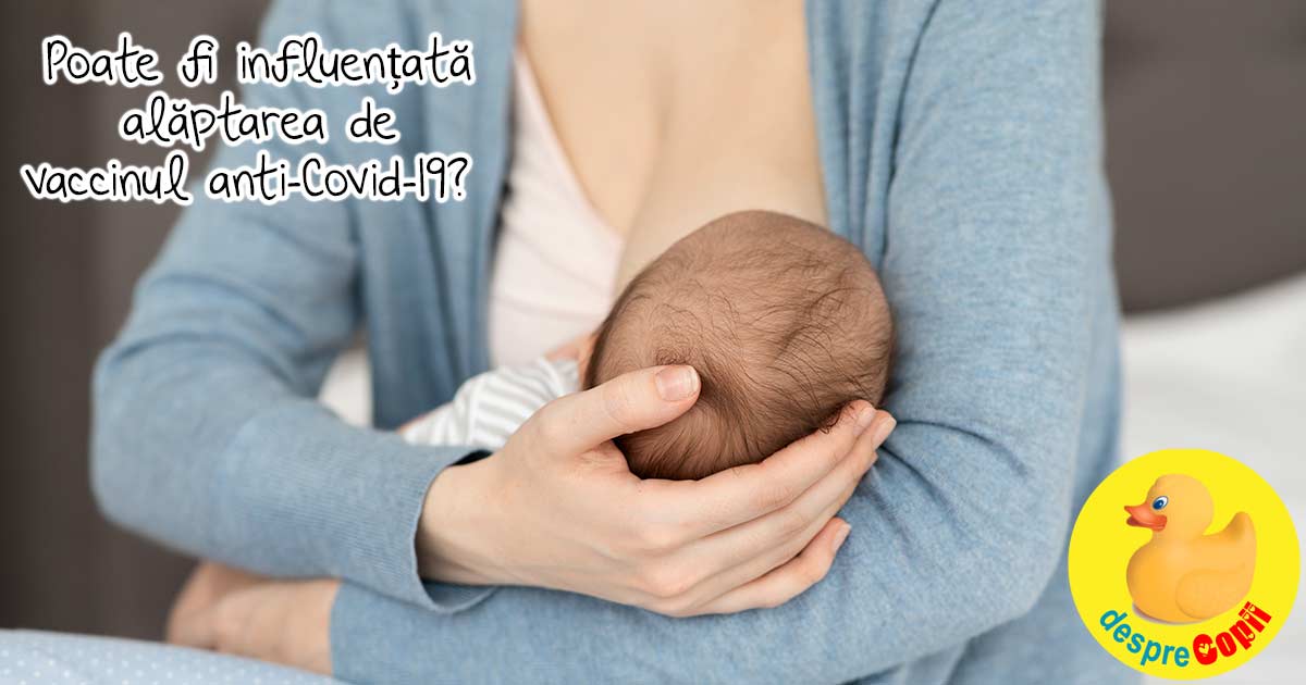 Demontam FAKENEWS: Poate fi influentata alaptarea de vaccinul anti-Covid-19?