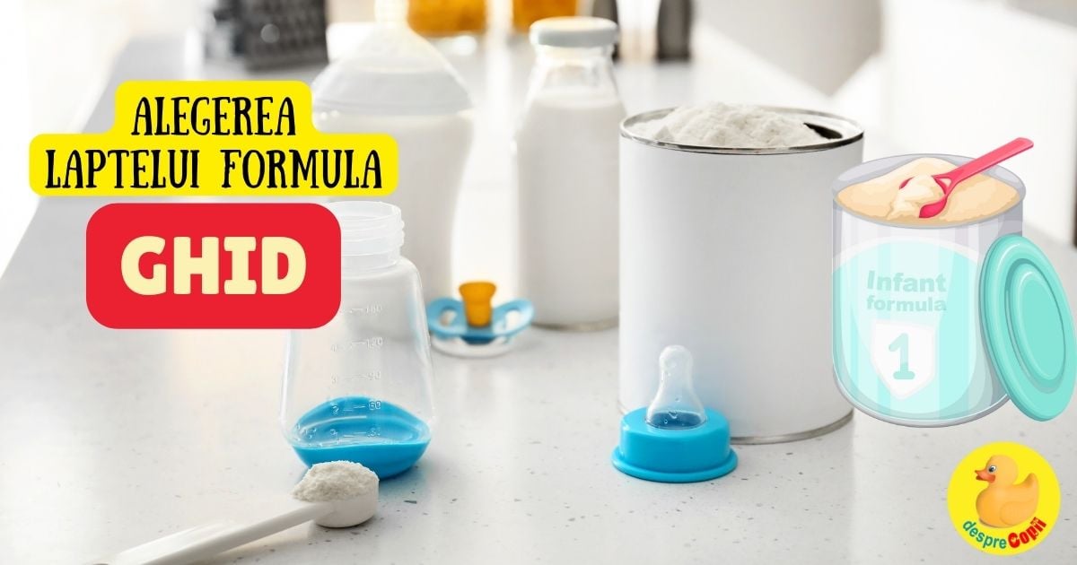 Cum alegem formula de lapte praf pentru bebe -  GHID pentru mamici