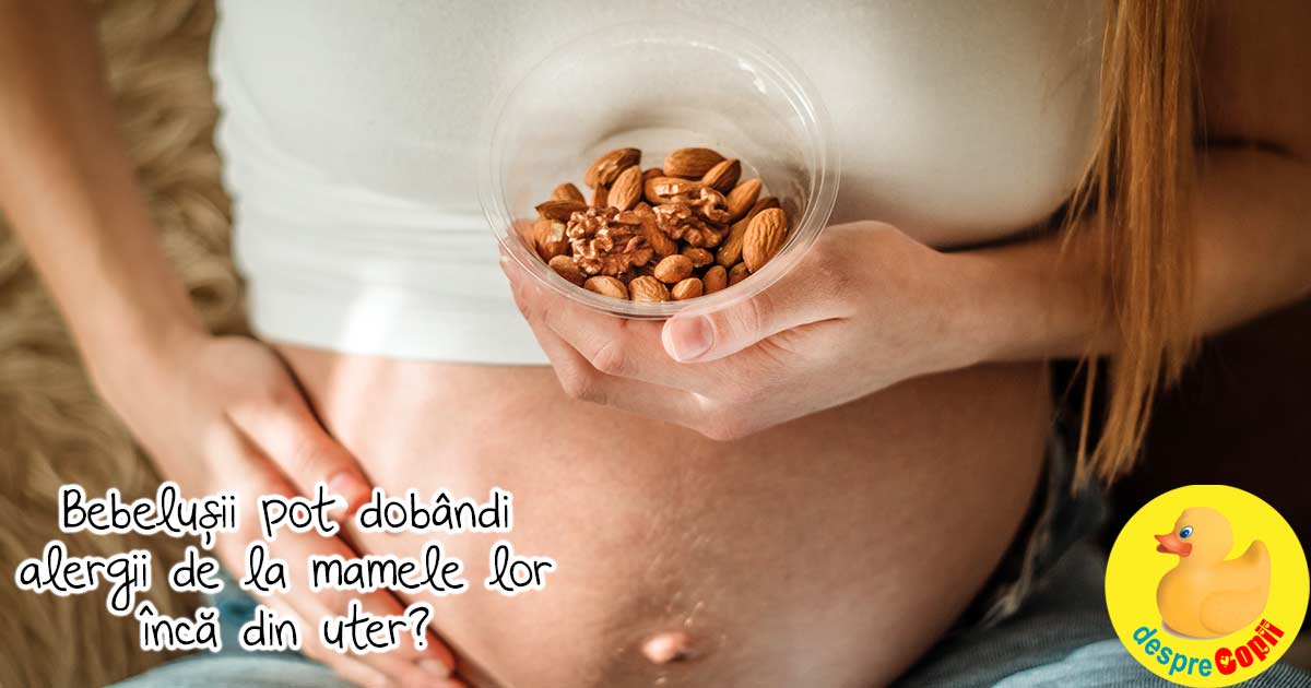 Bebelusii pot dobandi alergii de la mamele lor inca din uter