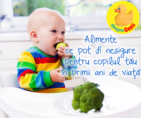 Alimente ce pot fi nesigure pentru copilul tau in primii ani de viata
