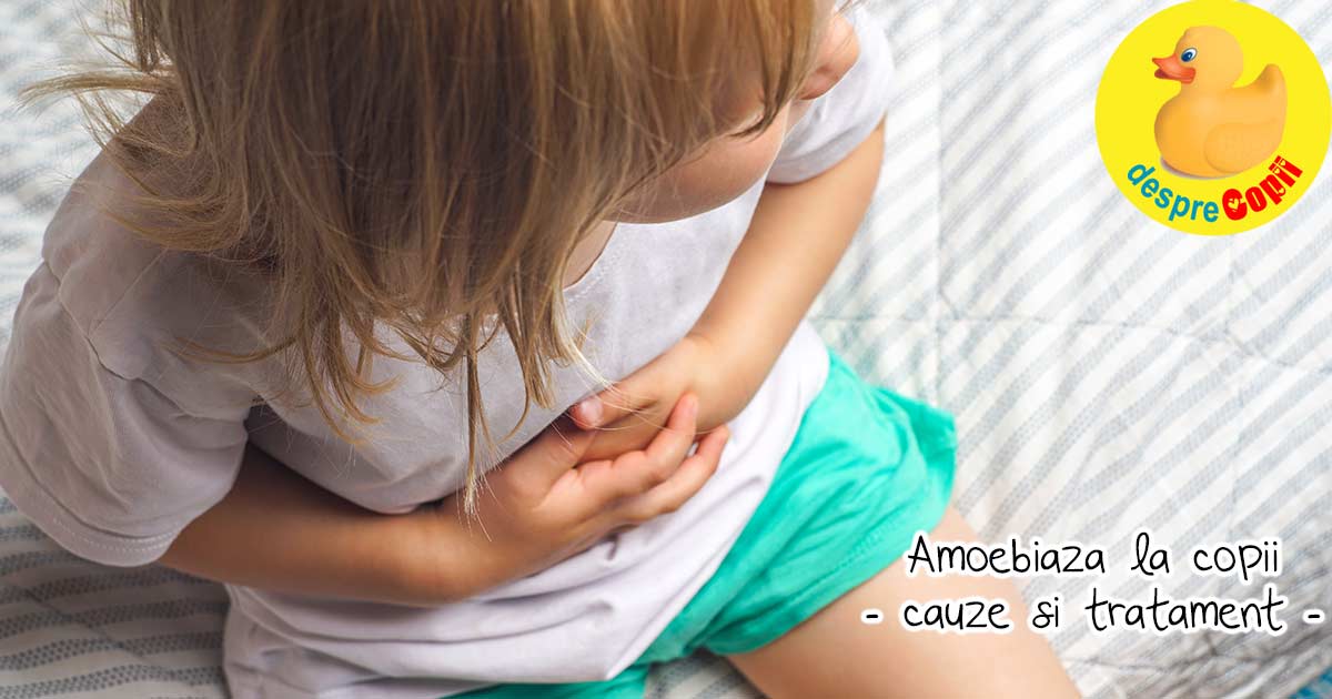 Amoebiaza la copil - simptome, cauze si tratament