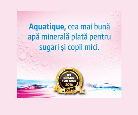 Aquatique, cea mai buna apa minerala plata pentru sugari si copii mici