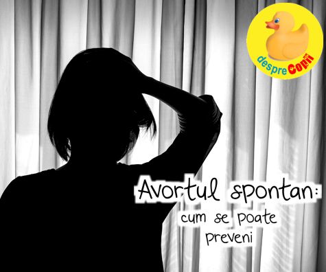 Avortul spontan: cum se poate preveni