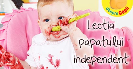 Lectia cum papam singur: la ce varsta incepe bebe sa fie independent la masa