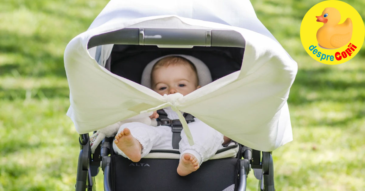 Iesim cu bebelusul afara in caldura verii? Acoperim caruciorul? Cu ce si cum ne asiguram ca bebe nu se supraincalzeste