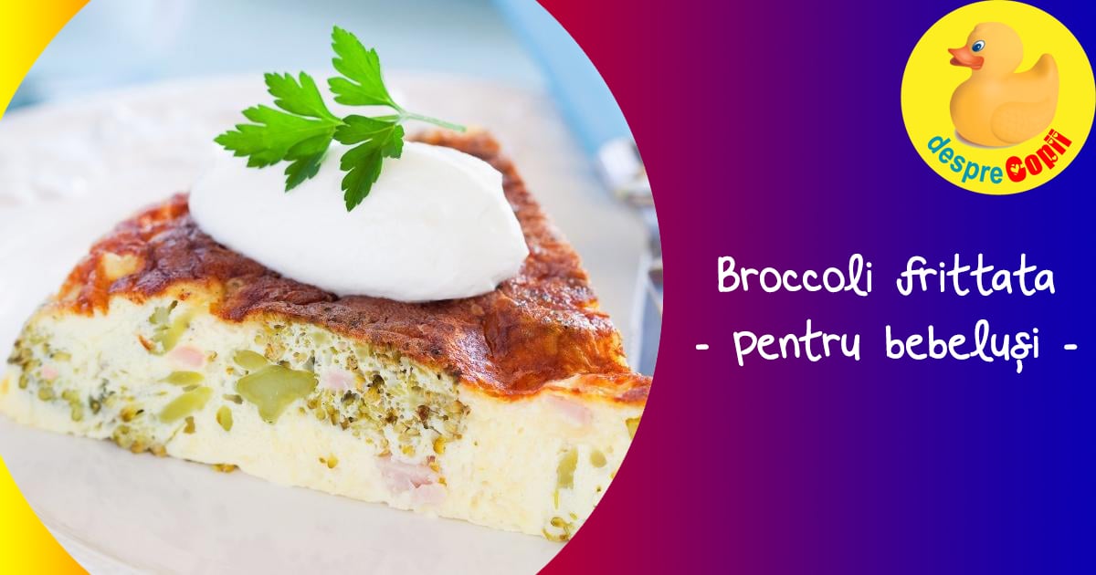 Frittata cu broccoli si branza - reteta pentru bebelusi