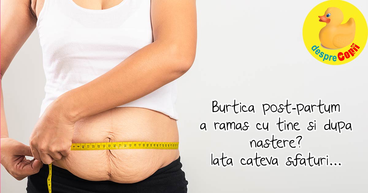 Cum scap de burta dupa nastere? Sfaturi la obiect pentru un adio burticii postpartum