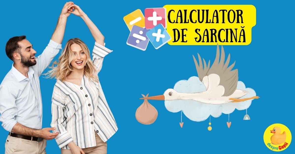 Cand vine barza? CALCULATOR de sarcina data probablila a nasterii