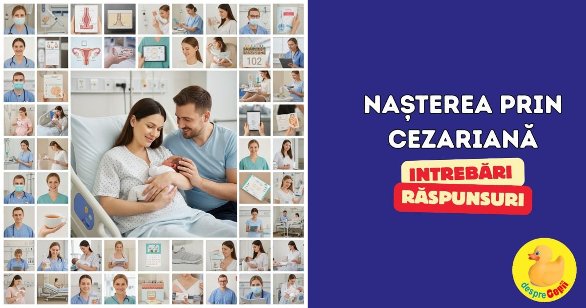 Tot ce vrei sa stii despre nasterea prin cezariana - acestea sunt 50 de intrebari si raspunsuri de la medici ginecologi