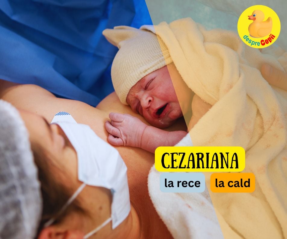 Cezariana la cald sau cezariana la rece? Cand, cum si de ce se face acest tip de nastere - sfatul medicului ginecolog