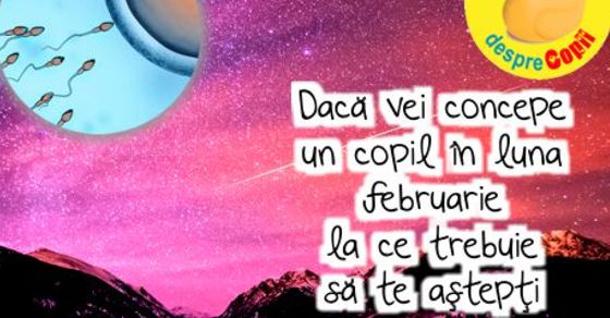 Daca vei concepe un copil in luna februarie: la ce trebuie sa te astepti