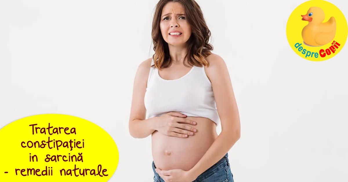 Tratarea constipatiei in sarcina: 17 remedii naturale