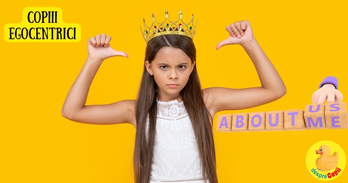 Copii egocentrici - despre strategii de parenting, materialism si mult calm