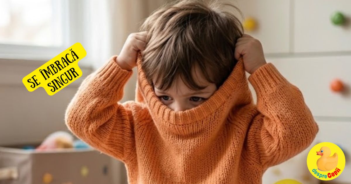 Cand incep copiii mici sa se îmbrace singuri? Repere pe varste si trucuri care ii ajuta sa spuna „Pot singur!” - ghid pe varste